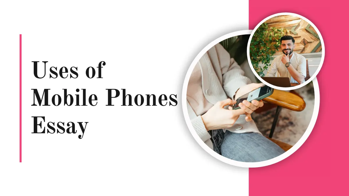 uses of mobile phones essay